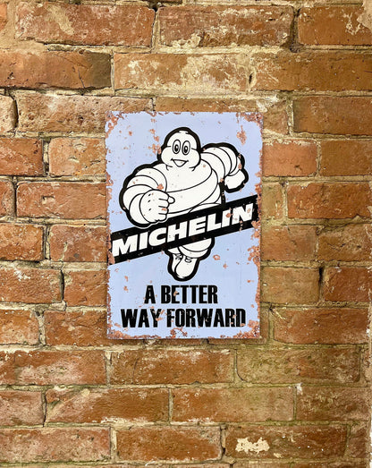 Metal Vintage Wall Sign - Michelin A Better Way Forward Tyres - Daily Buy